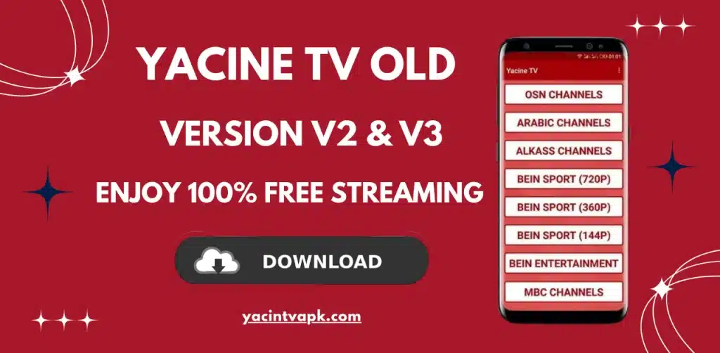 Yacine TV Old Versions